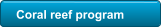 Coral reef program